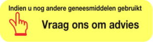 Strooketiket Indien u nog andere geneesmiddelen gebruikt Vraag ons om advies 750 p. rol formaat 12 x 44 mm