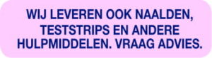 Strooketiket Wij leveren ook naalden, teststrips en andere hulpmiddelen. vraag advies 750 p. rol formaat 12 x 44 mm